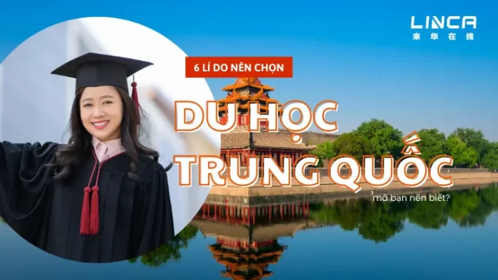 6 Lí do nên chọn du học Trung Quốc mà bạn nên biết