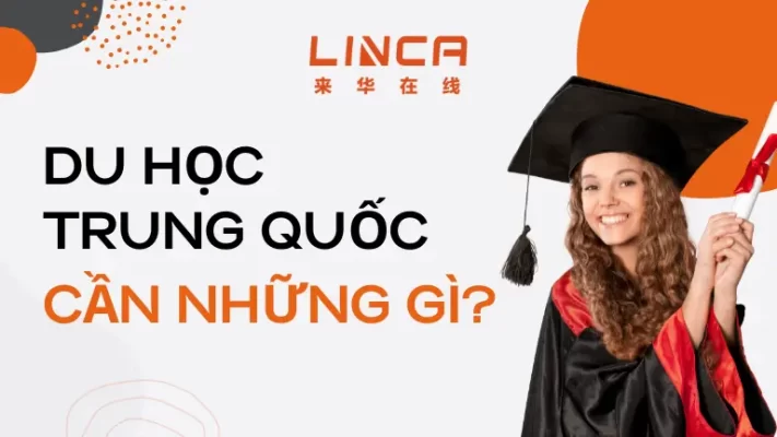 Du học Trung Quốc cần những gì? Chia sẻ kinh nghiệm du học Trung Quốc